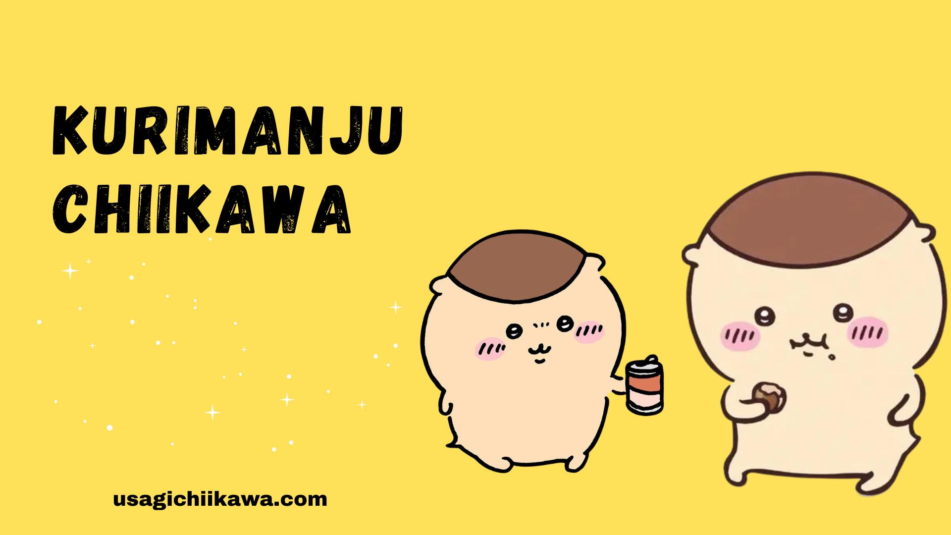 Kurimanju Chiikawa